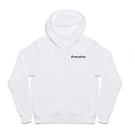 Awake Hoody