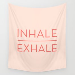 Inhale Exhale - Coral Breathe Quote Wall Tapestry