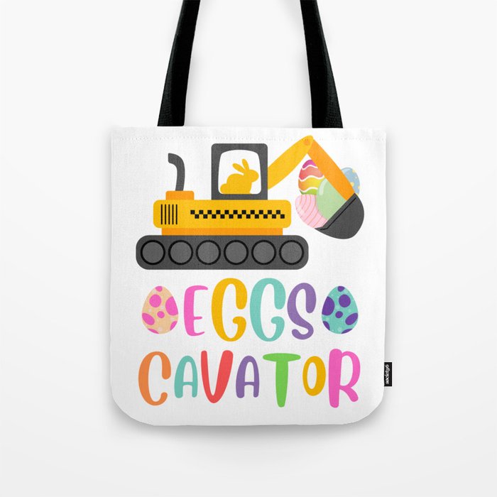 EggsCavator Excavator Easter Egg Hunt Tote Bag