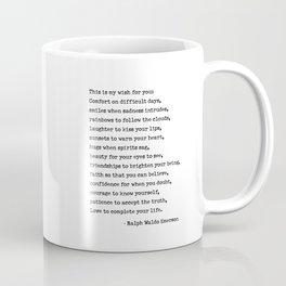My Wish For You, Ralph Waldo Emerson Quote.  Coffee Mug
