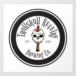 Trollskull Revelry Brewing Company Art Print