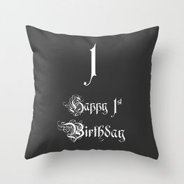 [ Thumbnail: Happy 1st Birthday - Fancy, Ornate, Intricate Look Throw Pillow ]