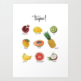Tropical Fruit  Art Print