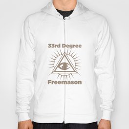 33rd Degree Freemason! Hoody