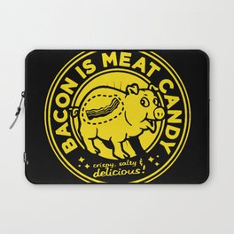 Bacon is meat candy Laptop Sleeve