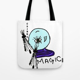 Cringe Magic Tote Bag