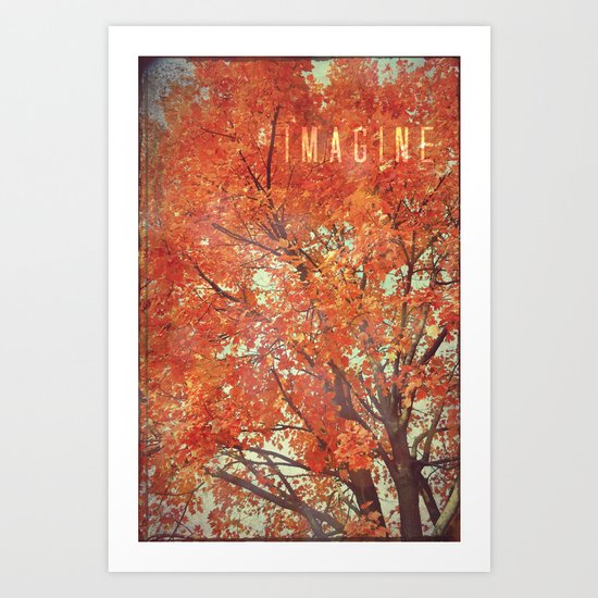 Imagine Art Print