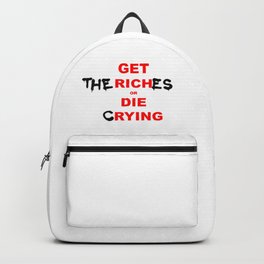 Get (the) rich(es) Backpack