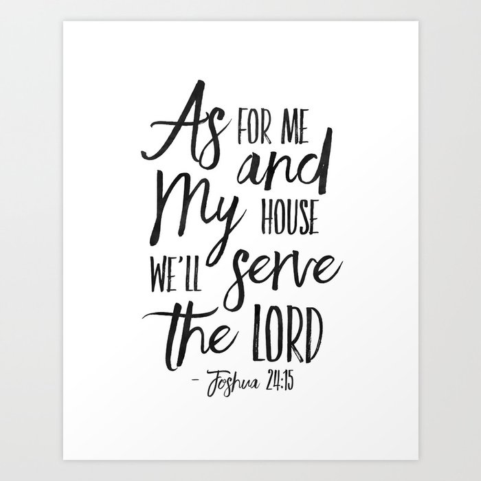 Printable Art As For Me And My House We Will Serve The Lord Bible