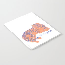 Take It Easy, Tiger Notebook