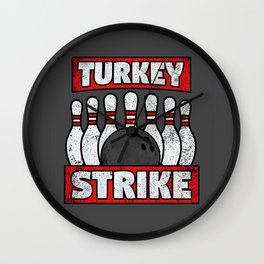 Turkey Strike Wall Clock