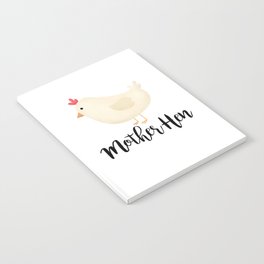Mother Hen Notebook