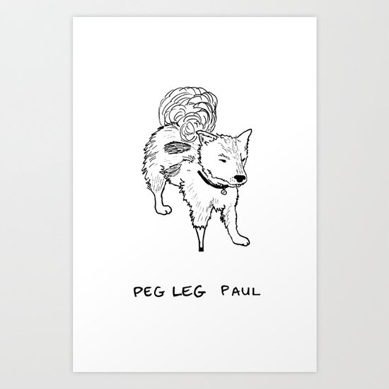 Peg leg Paul Art Print