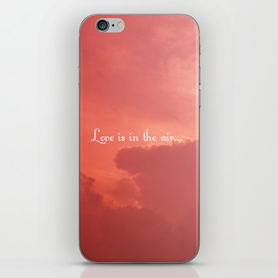 Love Is In The Air iPhone & iPod Skin