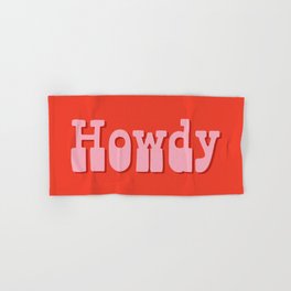 Howdy Howdy Howdy! Pink and Red Hand & Bath Towel