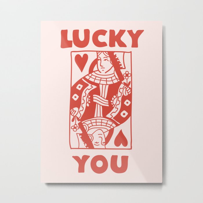 Lucky You - Queen of Hearts - Red Metal Print
