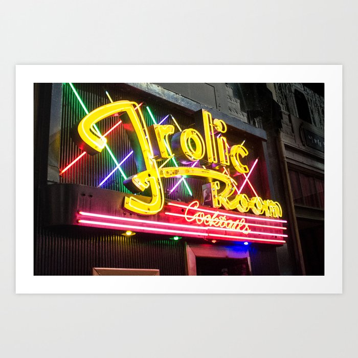 The Frolic Room Neon Sign Hollywood Ca Art Print