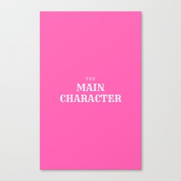The Main Character Barbie Pink Canvas Print