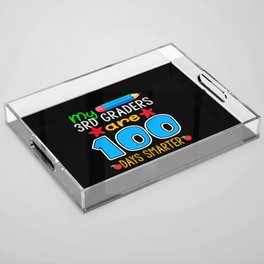 Days Of School 100th Day 100 Teacher 3rd Grader Acrylic Tray