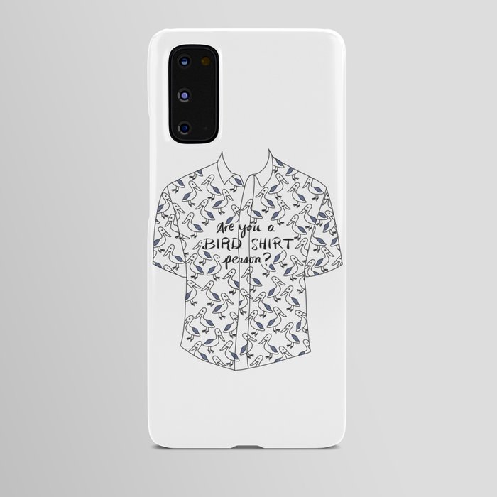 Bird Shirt Person Android Case