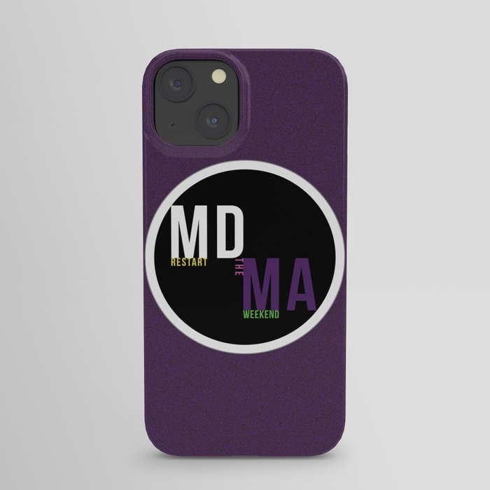 MDMA (Restart the weekend) iPhone Case