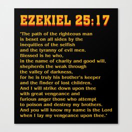 Ezekiel 25:17 Canvas Print