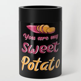 Sweet Potato You are my Sweet Potato Can Cooler