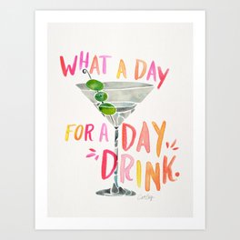 What a Day for a Day Drink – Melon Typography Art Print