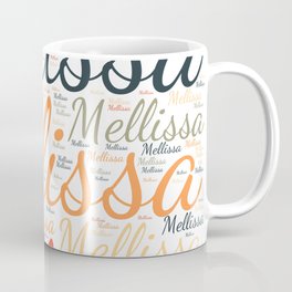 Mellissa Coffee Mug