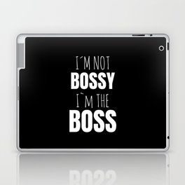 IM Not Bossy IM The Boss Laptop & iPad Skin