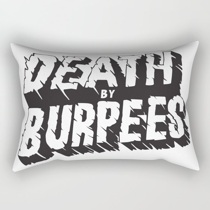 Death by Burpees Rectangular Pillow