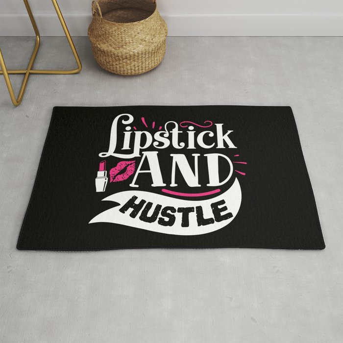 Lipstick And Hustle Funny Makeup Quote Rug