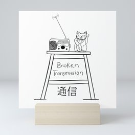 Broken Transmission Mini Art Print