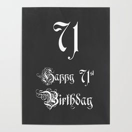 [ Thumbnail: Happy 71st Birthday - Fancy, Ornate, Intricate Look Poster ]