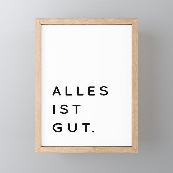 Alles ist Gut | Typography Minimalist Version Framed Mini Art Print