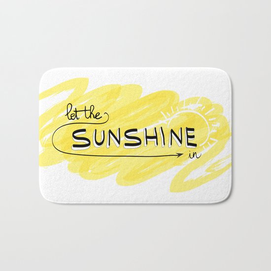 Let The Sunshine In Bath Mat