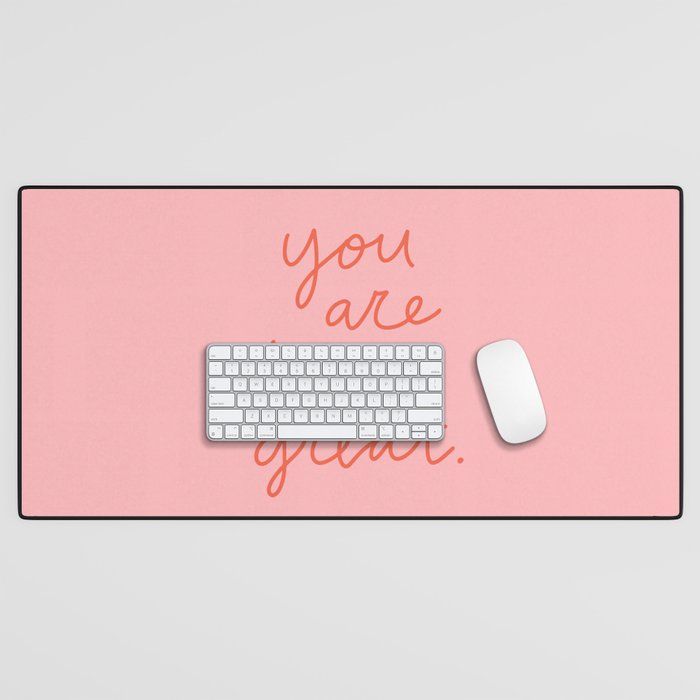 You Are Doing Great Desk Mat