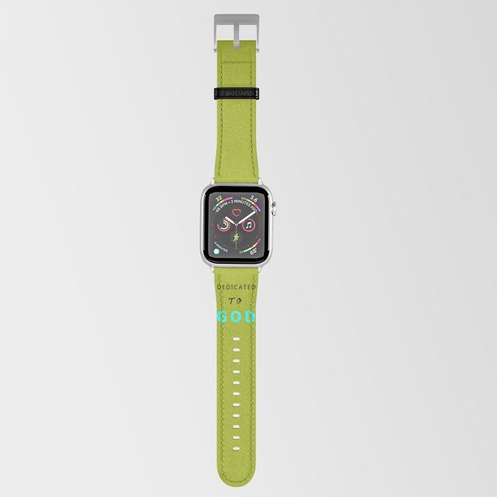 DEDICATED TO GOD Apple Watch Band
