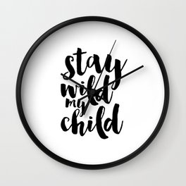 Nursery Quotes Wall Clocks Society6