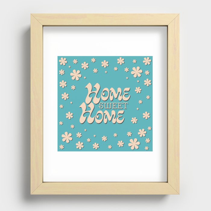 Home Sweet Home, Blue with a Shadow Recessed Framed Print