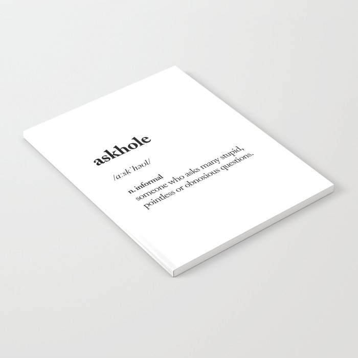 Askhole funny meme dictionary definition black and white typography design poster home wall decor Notebook