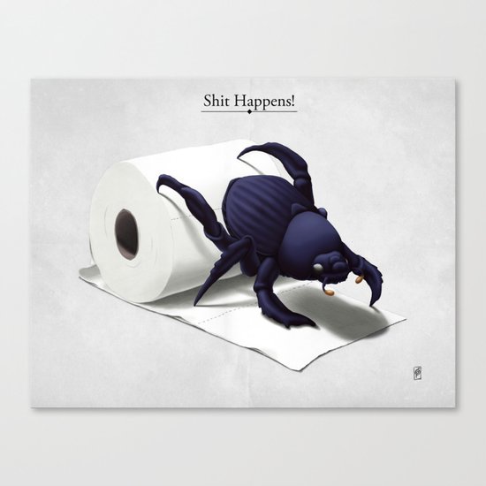 Shit Happens! Canvas Print