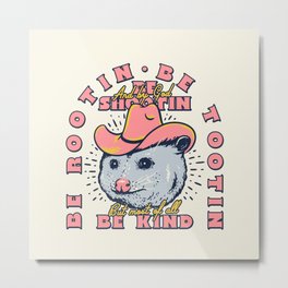 Rootin Tootin Shootin | Possum Cowboy Advice | Space Cowgirl Country Style | Possum  Metal Print | Curated, Scream, Drawing, Rootin, Existentialism, Trash, Cowboy, Opossum, Existential, Advice 