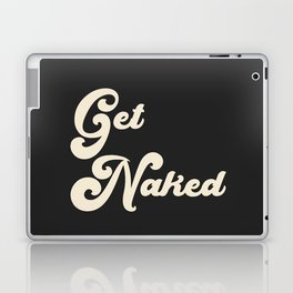 Get Naked in Black Laptop Skin