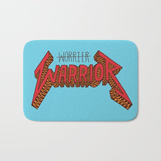Warrior Not Worrier Bath Mat