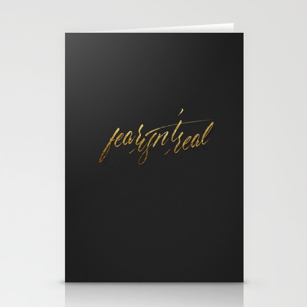 Fear isn't real Stationery Cards