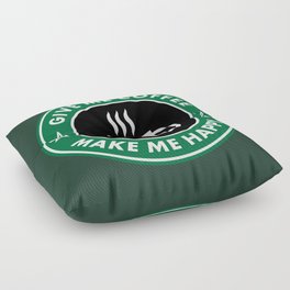 Give Me Coffee Make Me Happy Floor Pillow