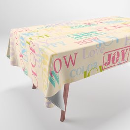 Enjoy The Colors - Colorful typography modern abstract pattern on creamy pastel color background Tablecloth