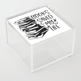 Books Saved My Life Acrylic Box