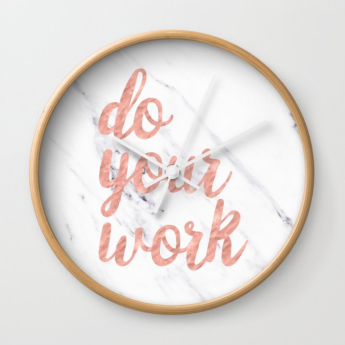 Do Your Work Rose Gold Marble Quote Wall Clock